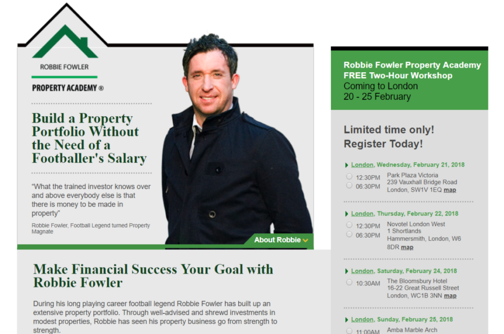 The Robbie Fowler Property Academy is holding a string of events in London this week to provide the average Brit with the necessary guidance to score in the property market